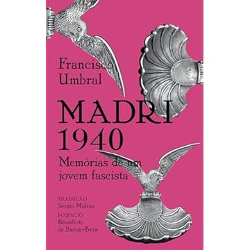 Capa do livro Madri 1940: Memórias de um jovem fascista