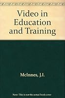 Video in Education and Training 0240510712 Book Cover