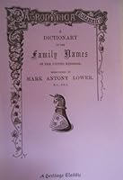 Patronymica Britannica: A Dictionary of the Family Names of The United Kingdom 0788404563 Book Cover