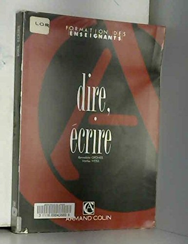 Dire, écrire