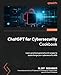 Produktbild ChatGPT for Cybersecurity Cookbook