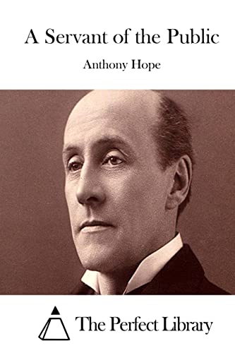 A Servant of the Public 1514230178 Book Cover