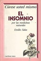 El Insomnio: Por Las Medicinas Naturales 842700690X Book Cover