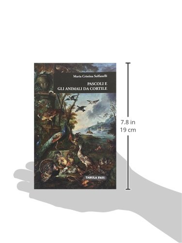 Pascoli E Gli Animali Da Cortile - 3