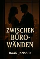 Zwischen Bürowänden B0G25J15FT Book Cover