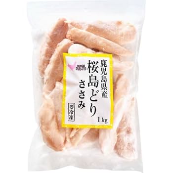 ささみ Amazon.co.jp: 【冷凍】鹿児島県産 桜島どりささみ 1kg 1パック