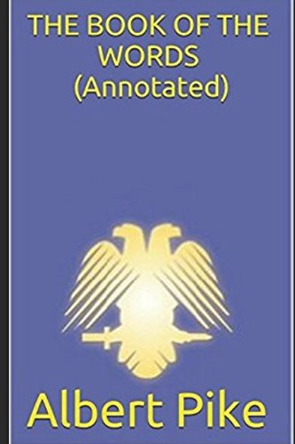 The Book of the Words (Annotated) (Pike Collect... 1980769850 Book Cover