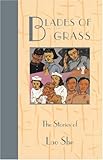 Blades of Grass: The Stories of Lao She (Fiction from Modern China)