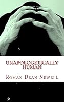 Unapologetically Human 148234467X Book Cover