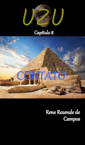  UZU - CAPÍTULO 8 - CONTATO (Portuguese Edition)