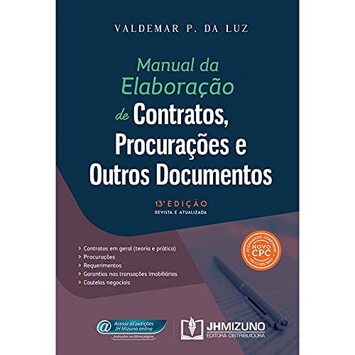 Manual da elaboração de contratos, procurações e outros documentos:
