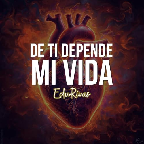 De Ti Depende Mi Vida