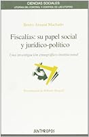 FISCALIAS: SU PAPEL SOCIAL Y JURIDICO POLITICO 8476588380 Book Cover