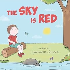 The Sky Is Red Audiolibro Por Tyra Juliette Schwartz arte de portada