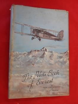 Hardcover The Pilot's Book Of Everest Book