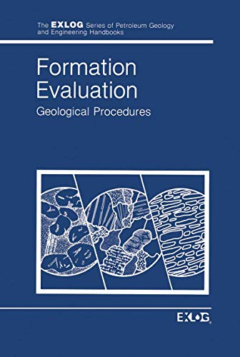 Formation Evaluation Geological Procedures view 2