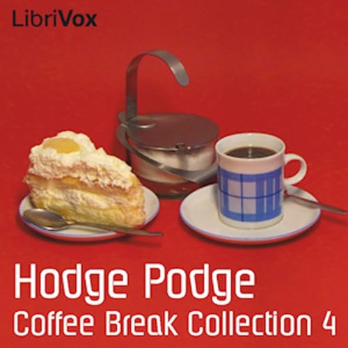 Page de couverture de Coffee Break Collection 004 - Hodge Podge by Various