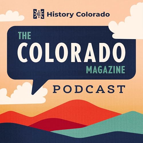 『The Colorado Magazine Podcast』のカバーアート