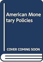 American Monetary Policy, 1928-1941 0060412275 Book Cover