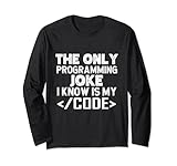 Sarcastic Coding Shirt Computer Science Humor Gift