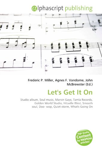 Photo de Let's Get It On: Studio album, Soul music, Marvin Gaye, Tamla Records, Golden World Studio, Hitsville West, Smooth soul, Doo- wop, Quiet storm, What's Going On
