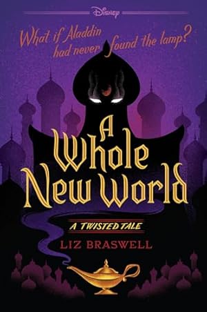 A Whole New World: A Twisted Tale