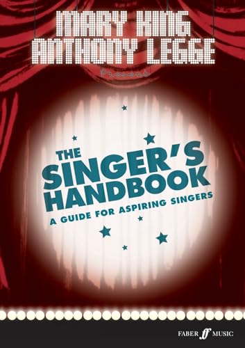 The Singer's Handbook: A Guide for Aspiring Singers (Faber Edition)