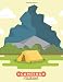 Camping Journal: Large Vacation and Travel Log Book with Writing Prompts to Capture Your Awesome Trips and Vacations (Under The Mountain)