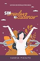 Sin Miedos ni Cadenas 0816390940 Book Cover