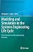 Modeling and Simulation in the Systems Engineering Life Cycle: Core Concepts and Accompanying Lectures (Simulation Foundations, Methods and Applications)