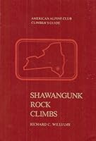 Shawangunk Rock Climbs: American Alpine Club Climber's Guide 0930410114 Book Cover