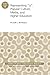 Representing "U": Popular Culture, Media, and Higher Education: ASHE Higher Education Report, 40:4 (J-B ASHE Higher Education Report Series (AEHE))