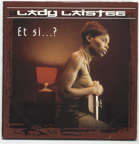 LADY LAISTEE - ET SI ...?