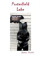 Porterfield Lake 1090921535 Book Cover