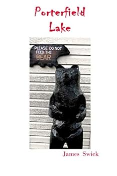 Paperback Porterfield Lake Book