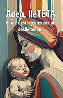 Adeu, lleteta (Catalan Edition) B0F5WCSVT8 Book Cover