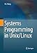 Systems Programming in Unix/Linux