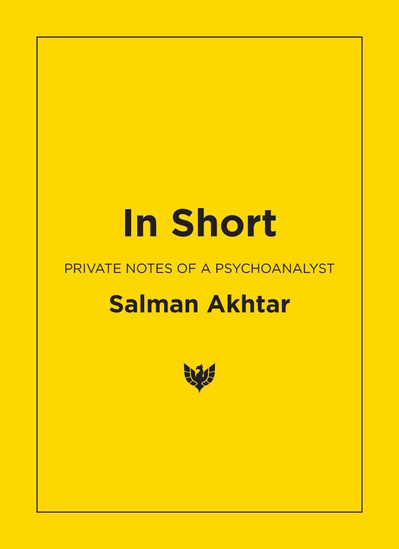 In Short : Private Notes of a Psychoanalyst