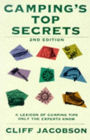 Camping's Top Secrets: A Lexicon of Camping Tips Only the