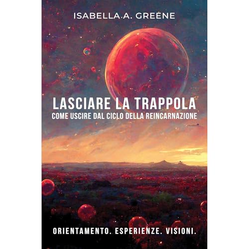 LASCIARE LA TRAPPOLA Audiolibro Por Isabella A. Greene arte de portada