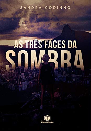 As Três Faces da Sombra