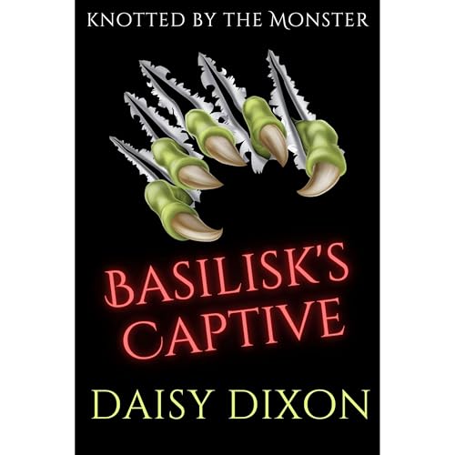 Basilisk's Captive by Daisy Dixon episode artwork