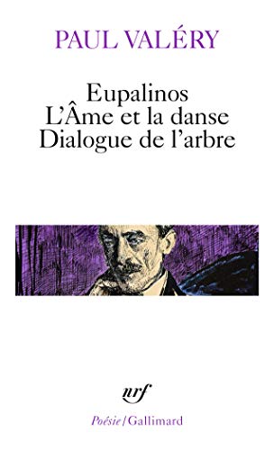 Eupalinos ou l'Architecte - L'Âme et la Danse - Dialogue de l'Arbre Livre PDF Gratuit