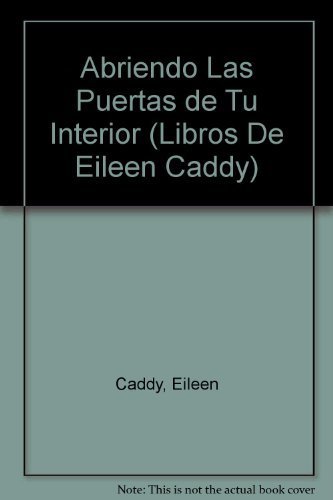 Abriendo las puertas de tu interior / Opening t... [Spanish] 9871102895 Book Cover