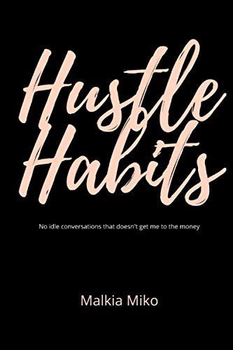 Hustle Habits
