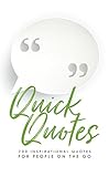 go 700 fit  Quick Quotes: 700 Inspirational Quotes for People on the Go (English Edition)