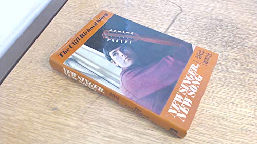 New singer, new song: The Cliff Richard story, 0340025255 Book Cover