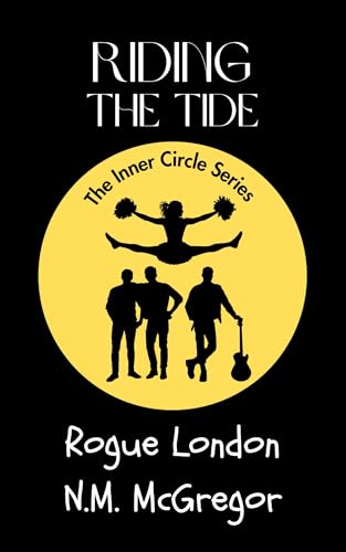 Riding the Tide (The Inner Circle Book 1)