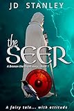  The Seer (A Bronan the Druid story, Band 1)