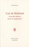  L\'art de Rimbaud